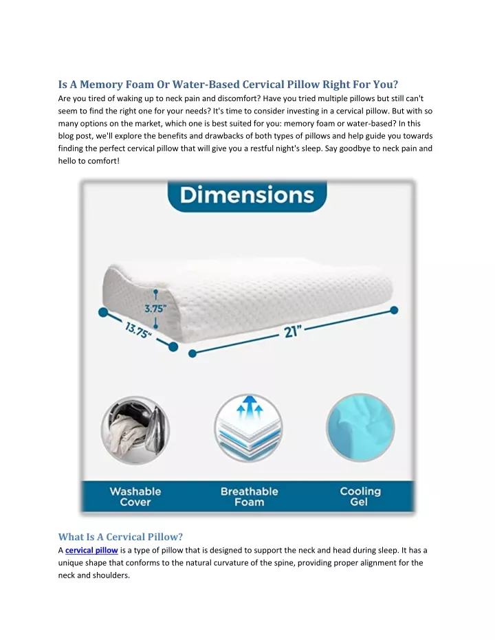 is a memory foam or water based cervical pillow