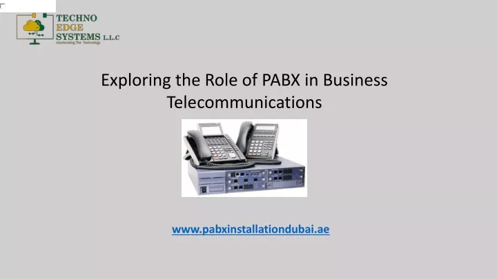 exploring the role of pabx in business telecommunications