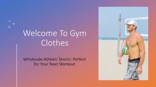 Gym Clothes Wholesale Athletic Shorts: Perfect for Your Next Workout