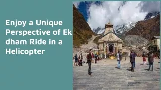 Enjoy a Unique Perspective of Ek dham Ride in a Helicopter