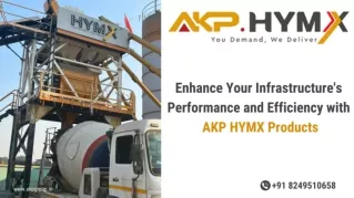 Enhance Your Infrastructure's Performance and Efficiency with AKP HYMX Products