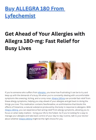 Experience Rapid Relief from Allergy Symptoms with Allegra 180