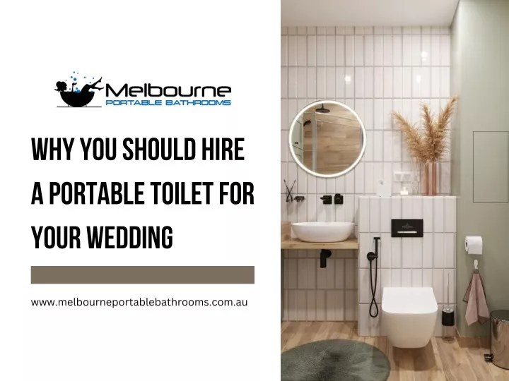 why you should hire a portable toilet for your