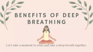 Benefits Of Deep Breathing