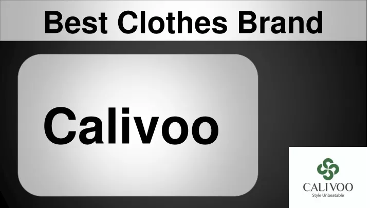 best clothes brand