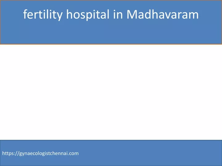 fertility hospital in madhavaram