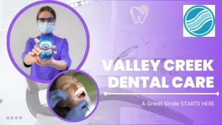 Full Mouth Reconstruction at Valley Creek Dental Care