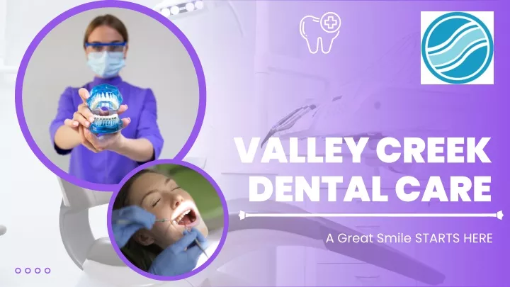 valley creek dental care