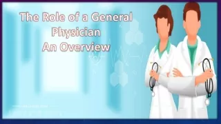 The Role of a General Physician An Overview