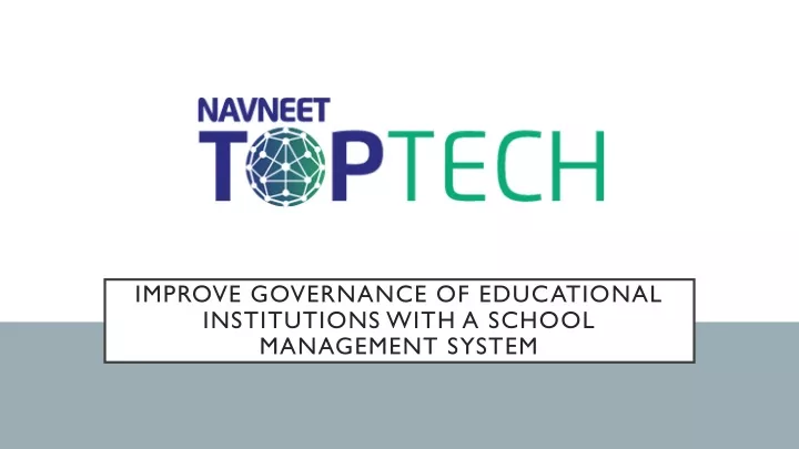 improve governance of educational institutions with a school management system