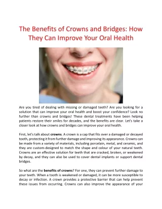 The Benefits of Crowns and Bridges: How They Can Improve Your Oral Health