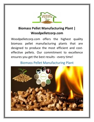 Biomass Pellet Manufacturing Plant  Woodpelletcorp.com