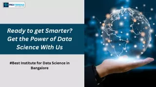 Join the Best Institute for Data Science in Bangalore | PROITBRIDGE