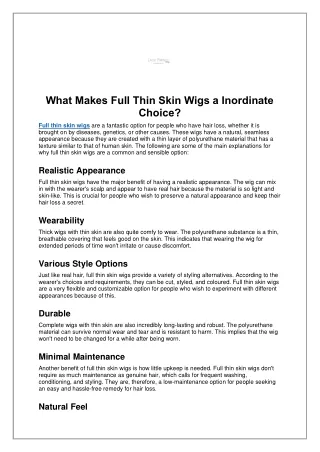 What Makes Full Thin Skin Wigs a Inordinate Choice?