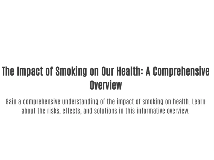 the impact of smoking on our health