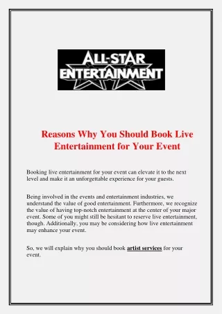 Reasons Why You Should Book Live Entertainment for Your Event