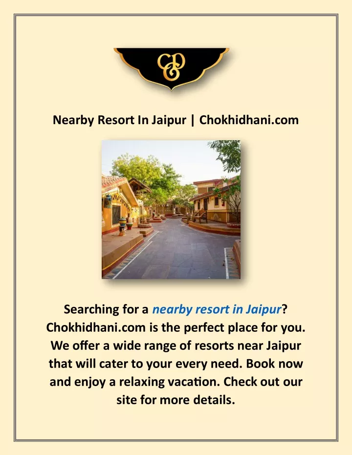 nearby resort in jaipur chokhidhani com