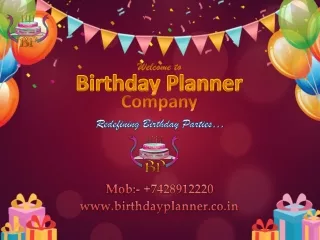 Birthday Planner in chandigarh