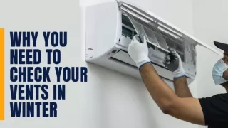 Why You Need To Check Your Vents In Winter