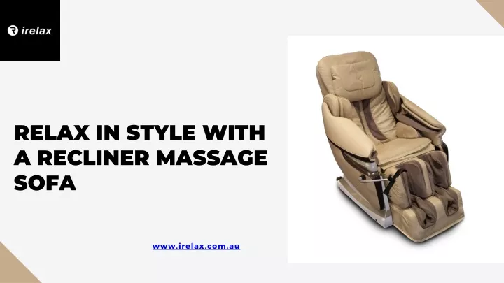 relax in style with a recliner massage sofa