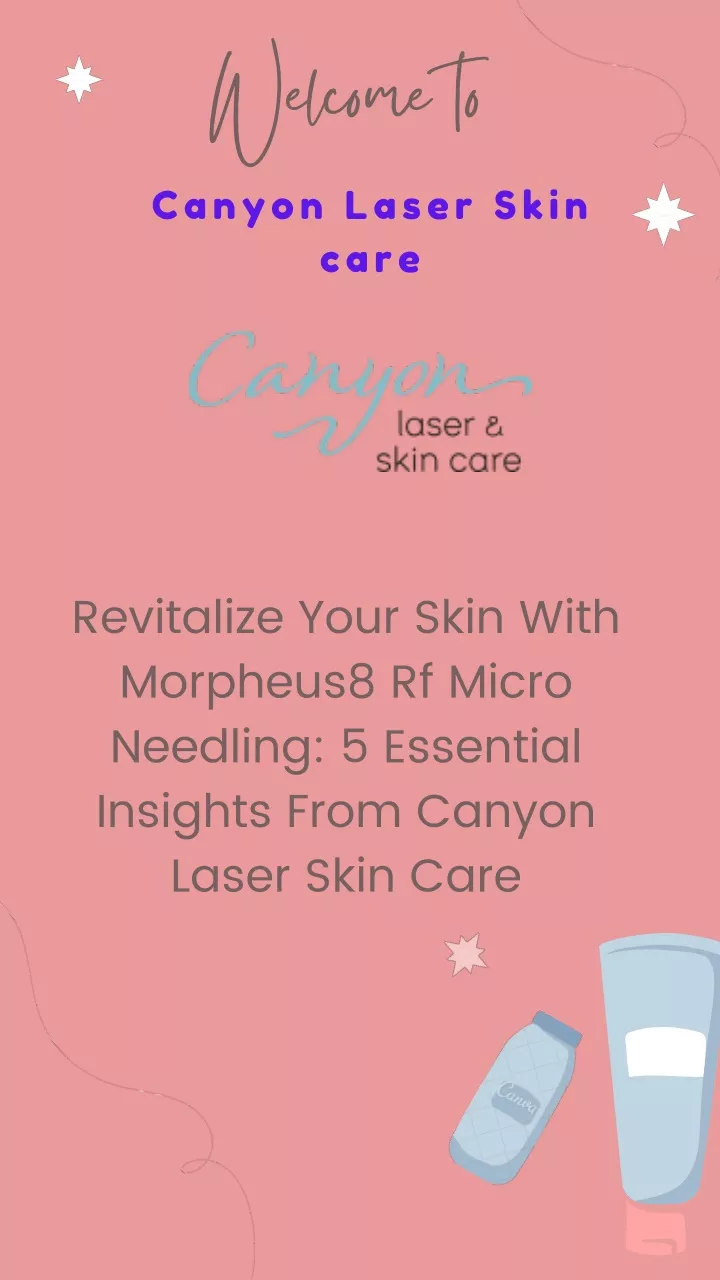 welcome to canyon laser skin care