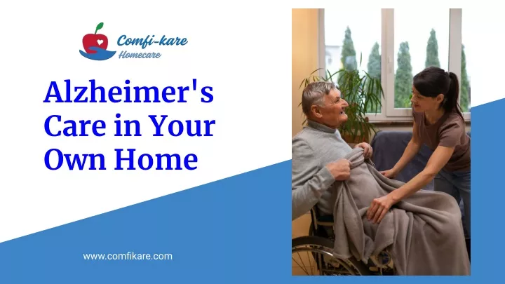 alzheimer s care in your own home