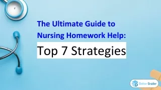 the ultimate guide to nursing homework help top 7 strategies
