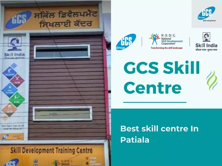 gcs skill centre