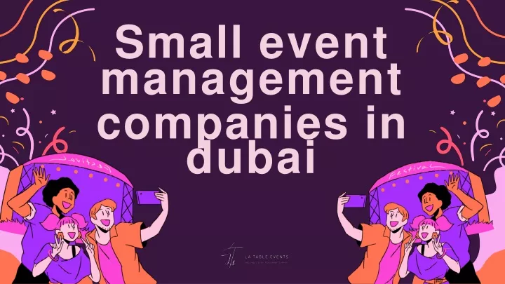 small event management companies in dubai