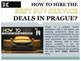 How to Hire the Best SUV Service Deals in Prague?