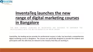 InventaTeq launches the new range of digital marketing courses in Bangalore