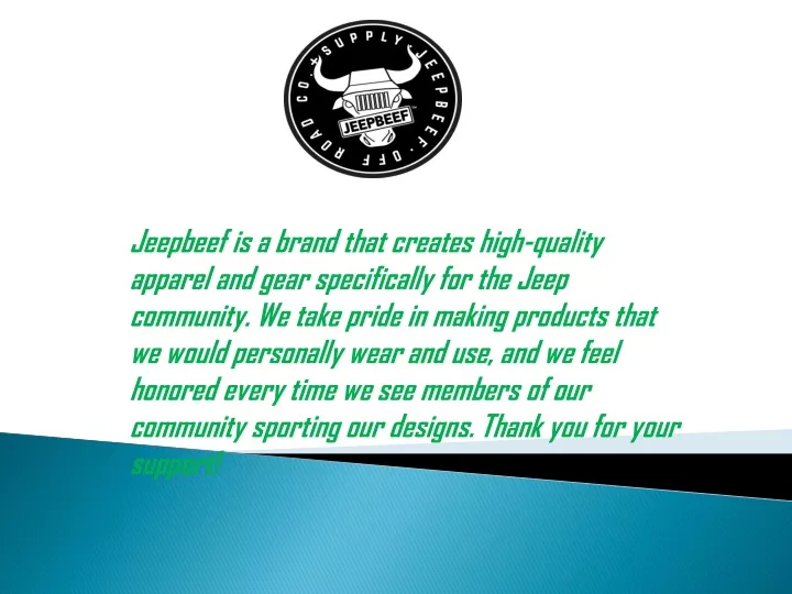 jeepbeef is a brand that creates high quality