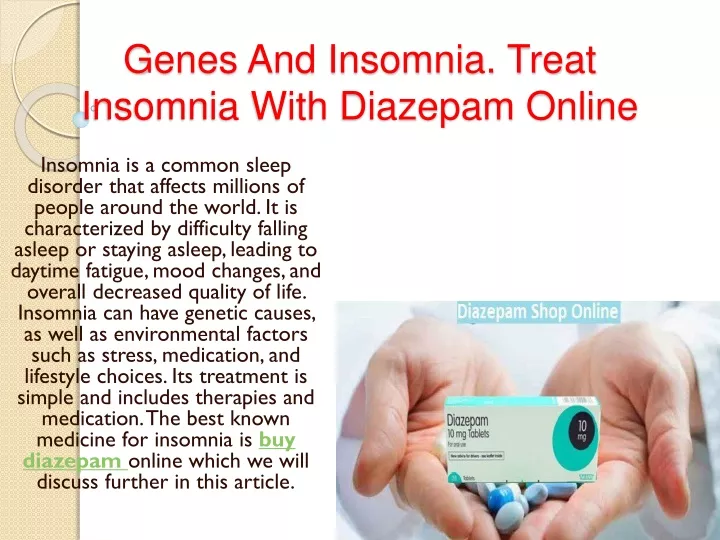 genes and insomnia treat insomnia with diazepam online