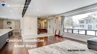 Courtier Immobilier Mont-Royal