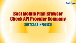 best mobile plan browser check api provider company