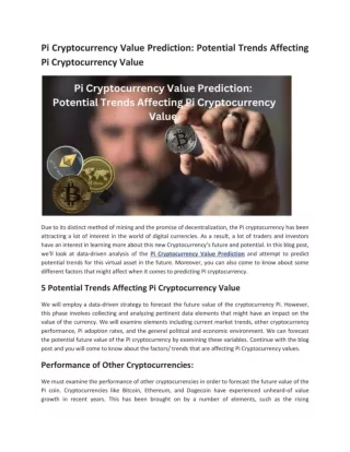 Pi Cryptocurrency Value Prediction: Potential Trends Affecting Pi Cryptocurrency