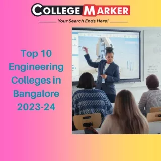 top 10 engineering colleges in bangalore 2023 24