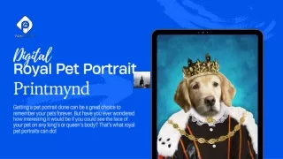 What is a Digital Copy of Royal Pet Portraits?