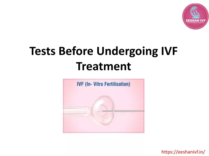 tests before undergoing ivf treatment