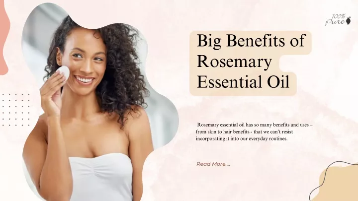 big benefits of rosemary essential oil