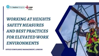 Working at Heights  Safety Measures and Best Practices for Elevated Work Environments