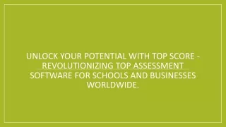 Unlock your potential with Top Score - revolutionizing