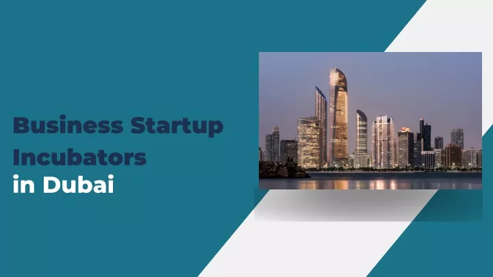 business startup incubators in dubai