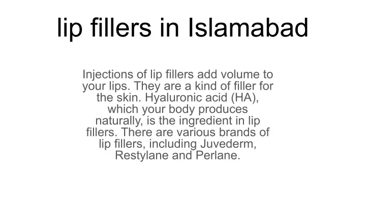 lip fillers in islamabad