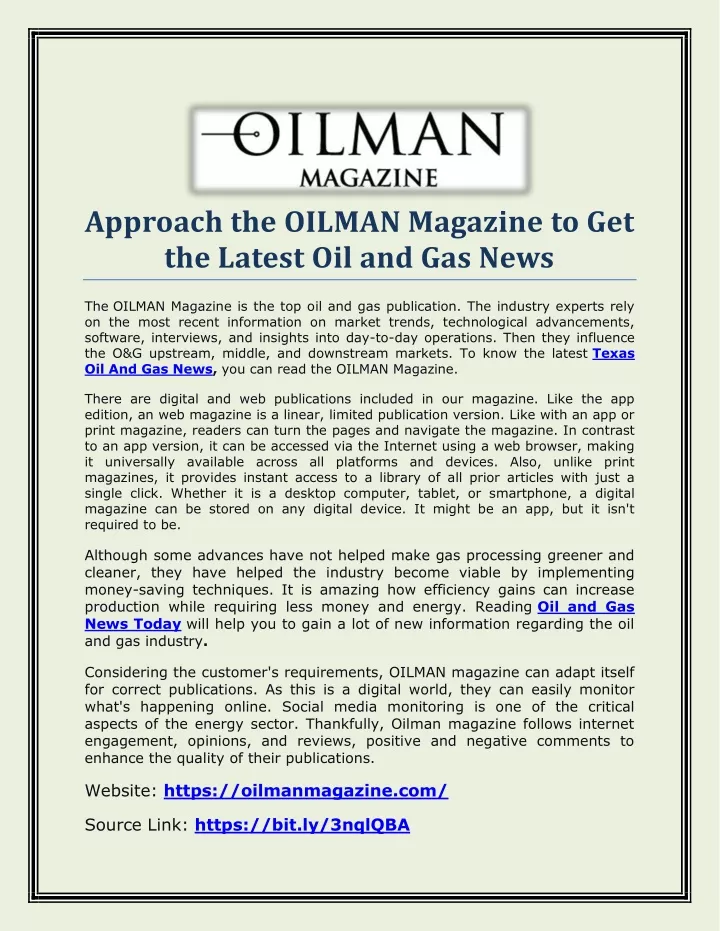 approach the oilman magazine to get the latest