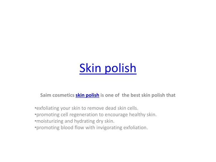 skin polish