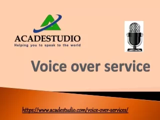 What are Voice over services?