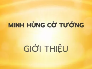 MINH HÙNG CỜ TƯỚNG