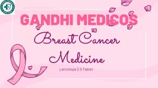 Letrohope 2.5 Tablet Uses, Benefits and Side Effect - Gandhi Medicos
