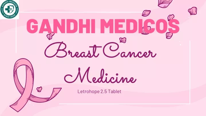 breast cancer medicine
